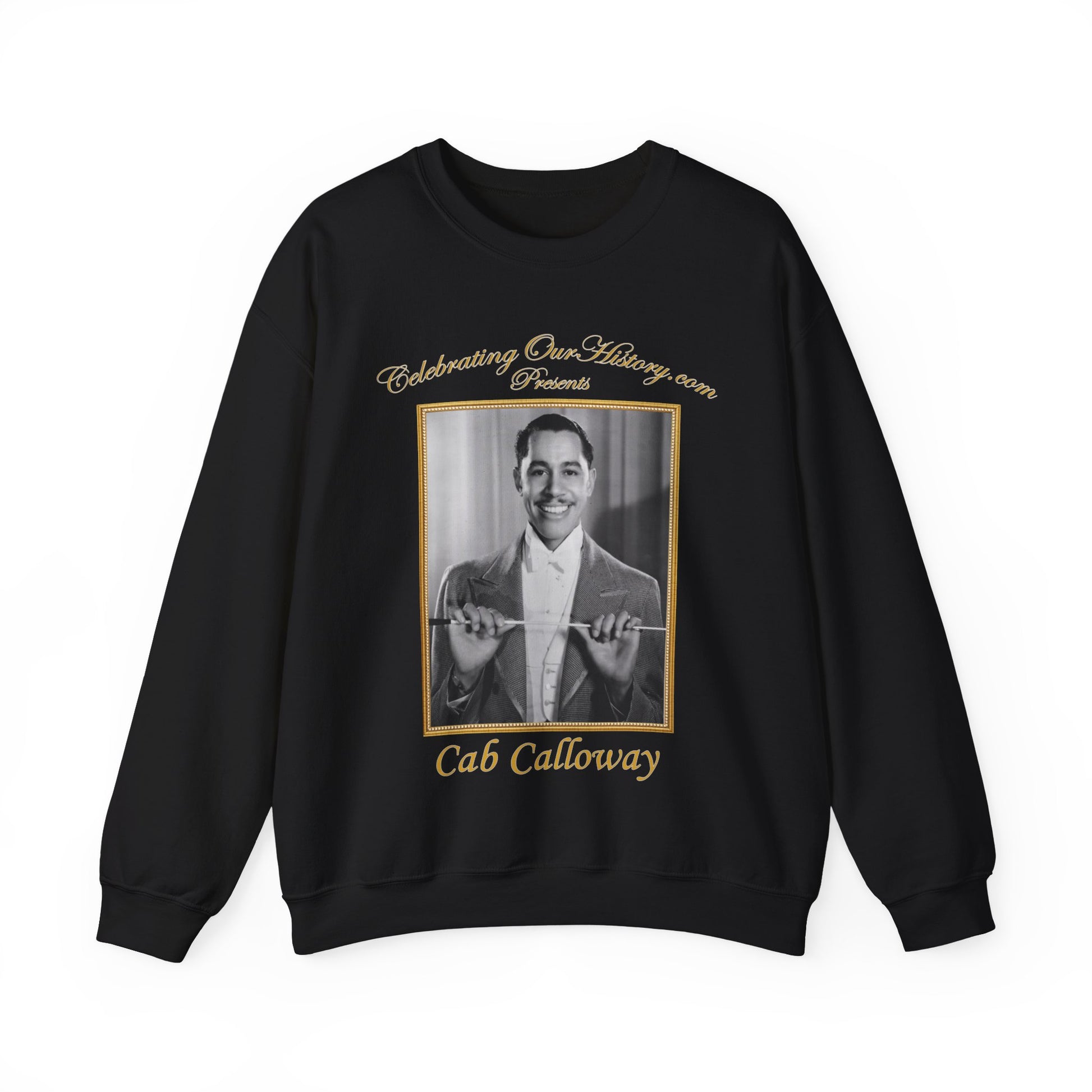 Cab Calloway - Four Movie Posters -  Front and Back Printed Concert Style Sweatshirt