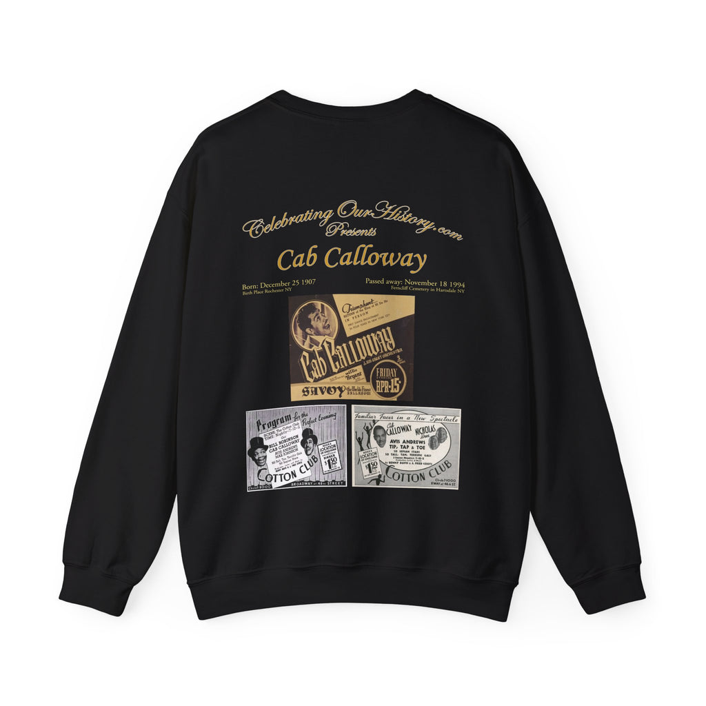 Cab Calloway - Three Program Posters -  Front and Back Printed Concert Style Sweatshirt