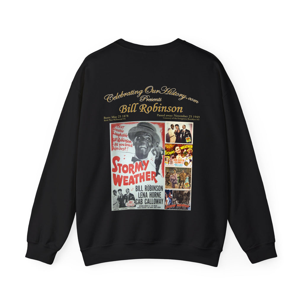 Bill Robinson - Stormy Weather (1943) -  Front and Back Printed Concert Style Sweatshirt