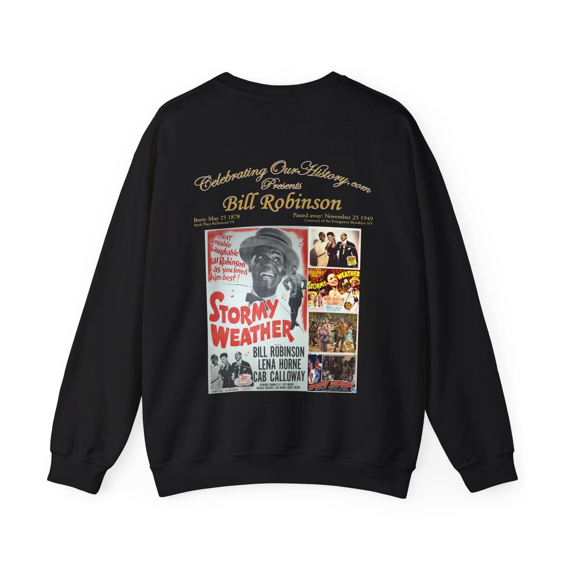Bill Robinson - Stormy Weather (1943) -  Front and Back Printed Concert Style Sweatshirt