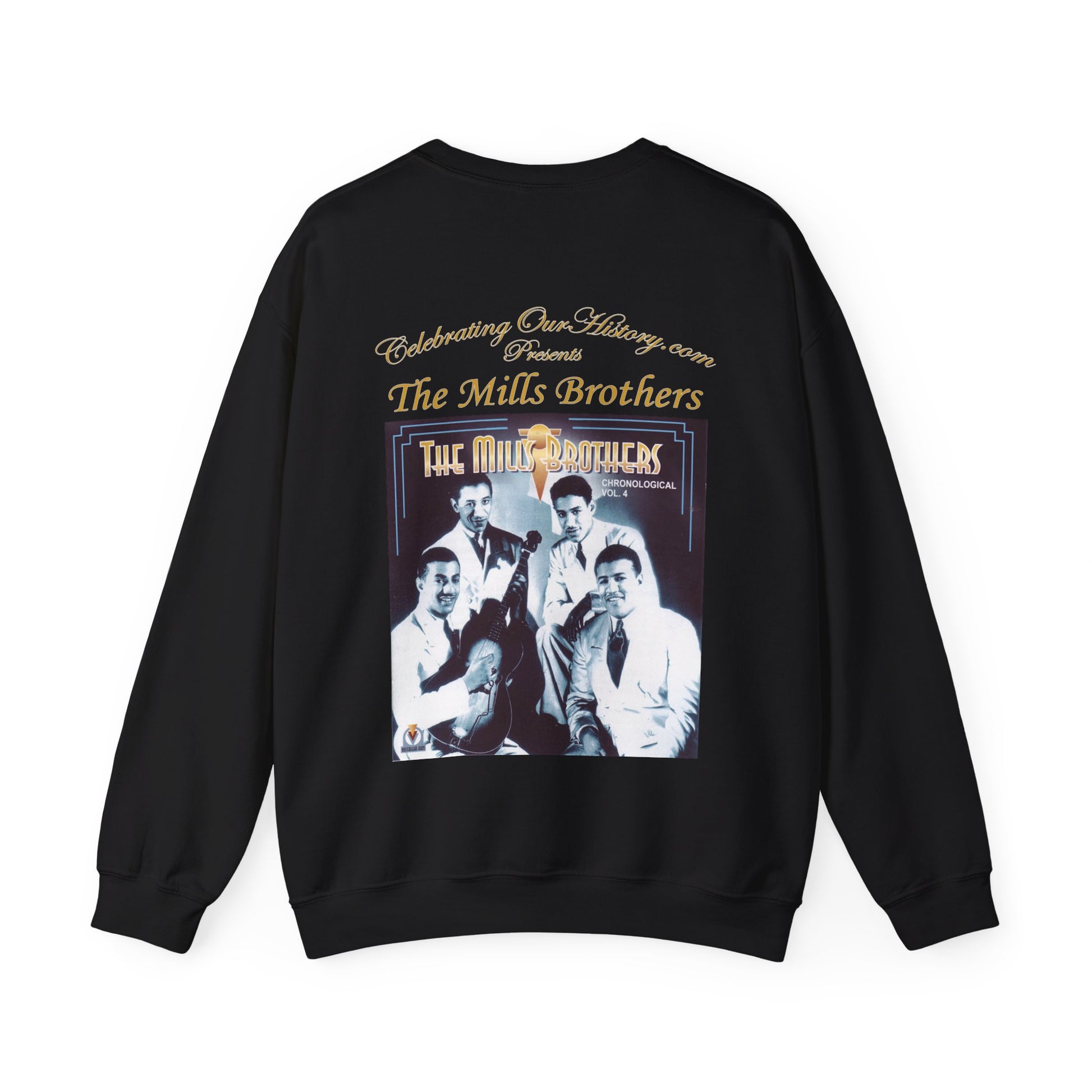 The Mills Brothers - Chronological Vol 4 -  Front and Back Printed Concert Style Sweatshirt