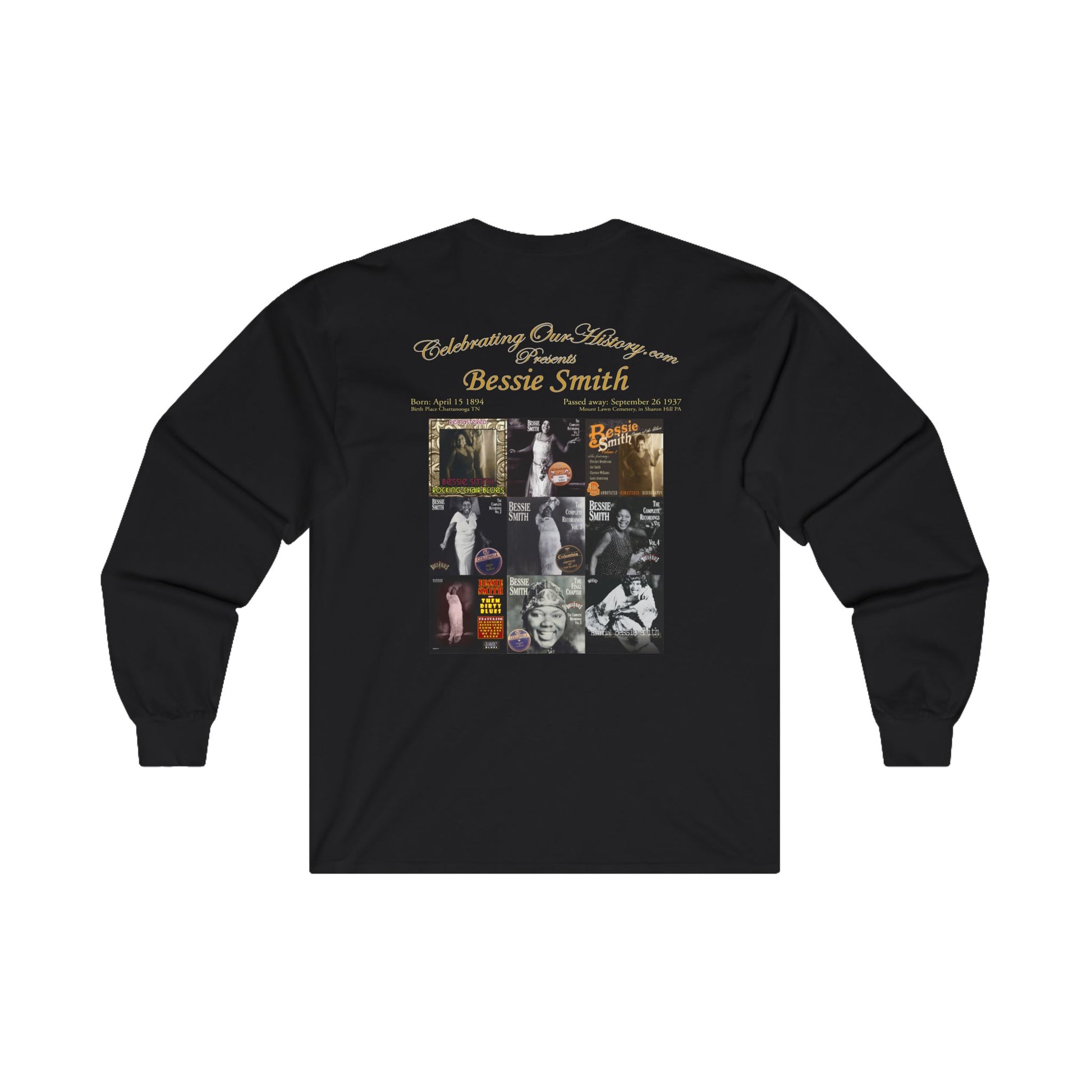 Bessie Smith - Nine Albums - Front and Back Printed Concert Style Long Sleeve T-Shirt