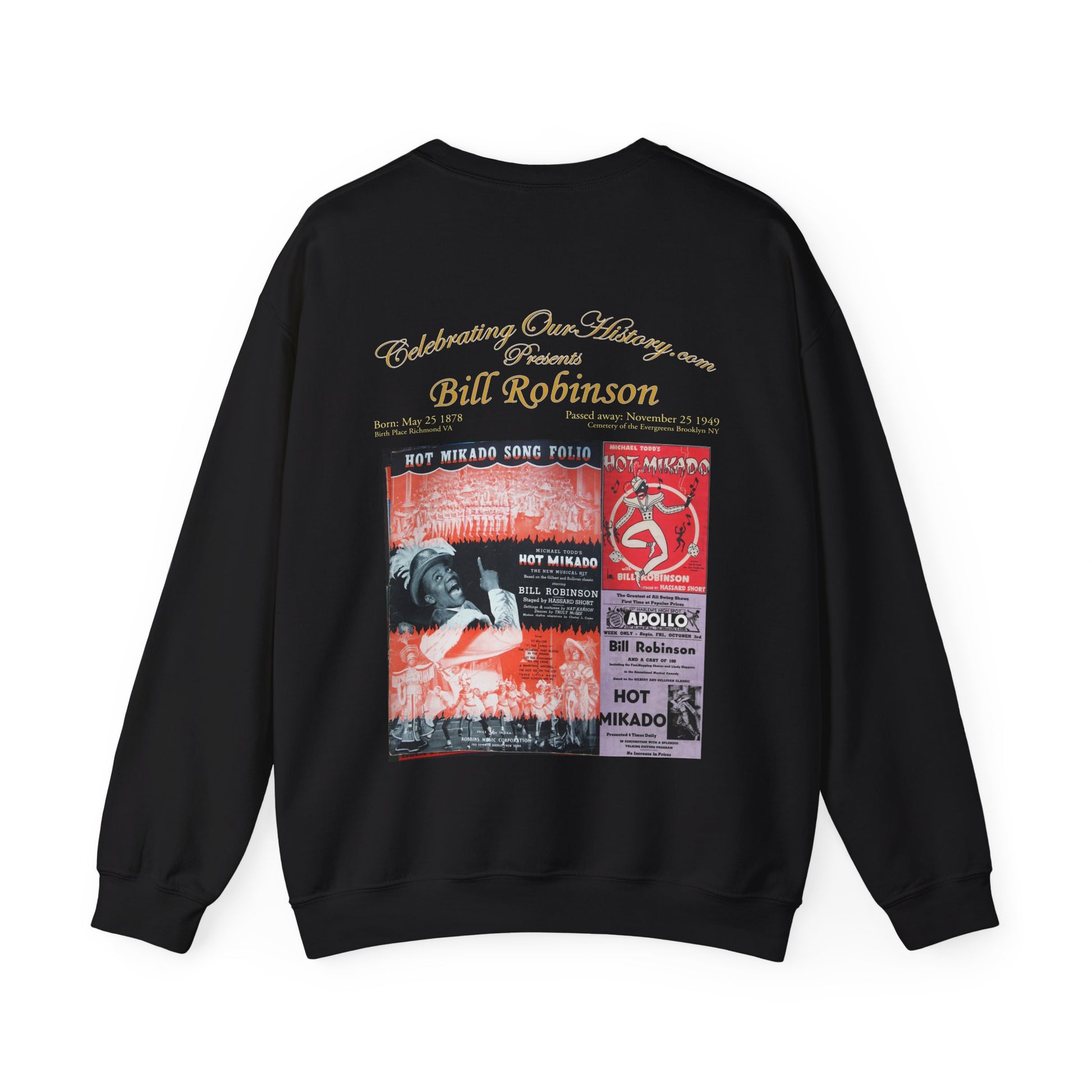 Bill Robinson - The Hot Mikado -  Front and Back Printed Concert Style Sweatshirt
