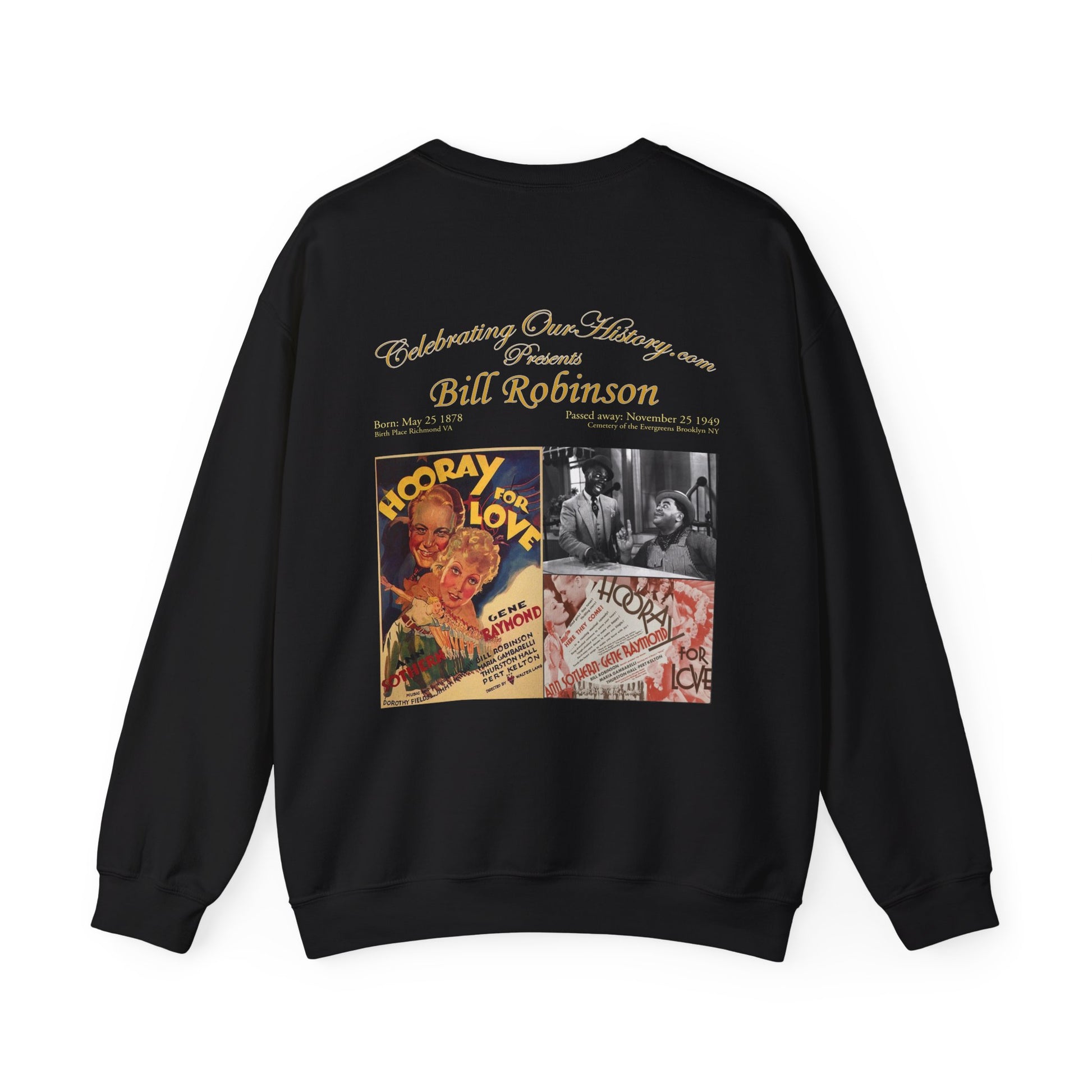 Bill Robinson - Hooray for Love -  Front and Back Printed Concert Style Sweatshirt
