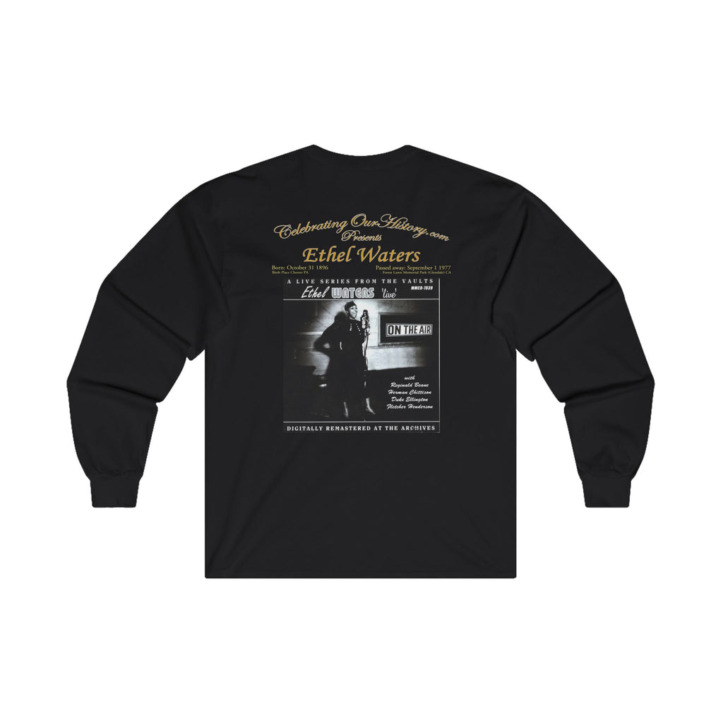 Ethel Waters - Ethel Waters Live - Front and Back Printed Concert Style Long Sleeve T-Shirt
