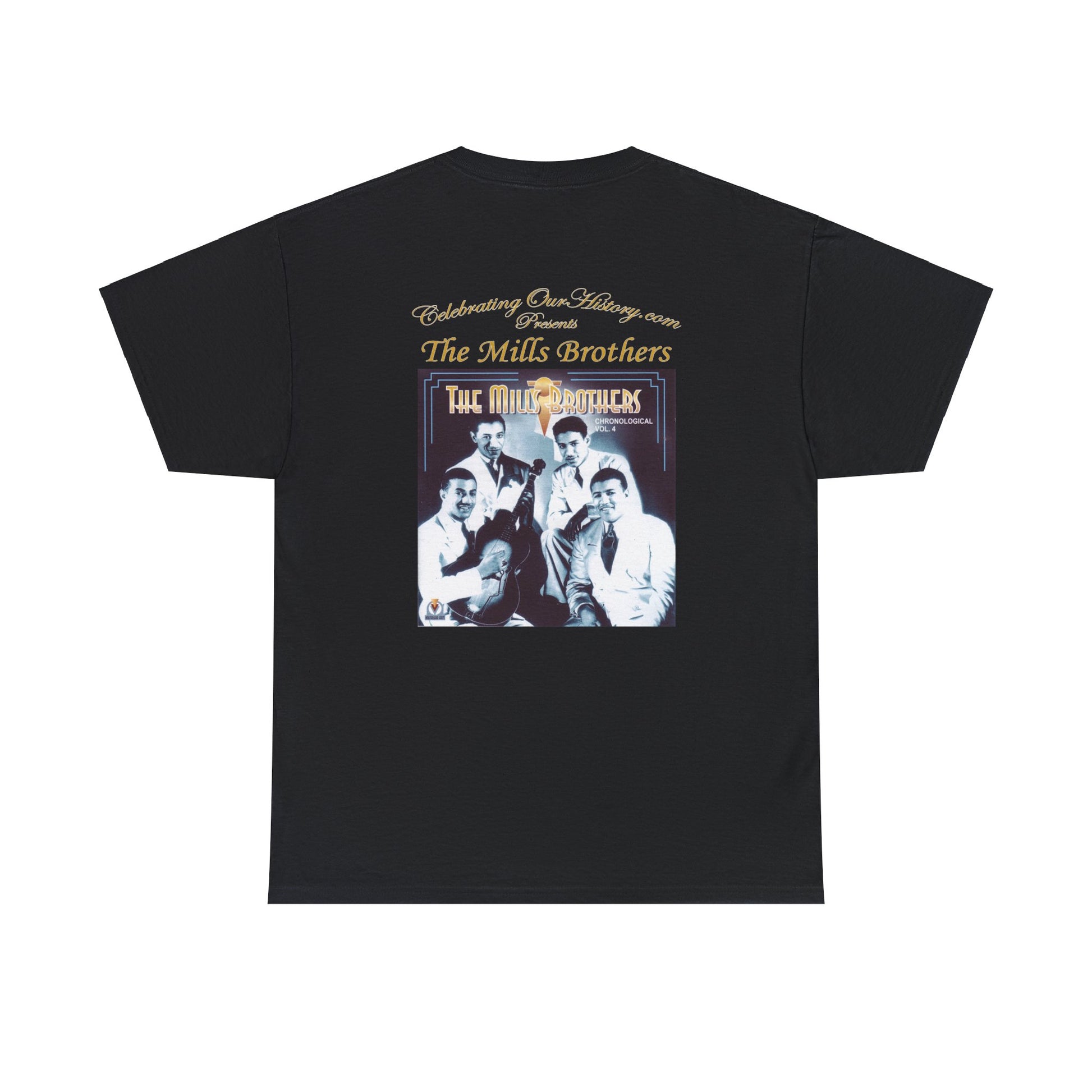 The Mills Brothers - Chronological Vol 4 -  Front and Back Printed Concert Style T-Shirt