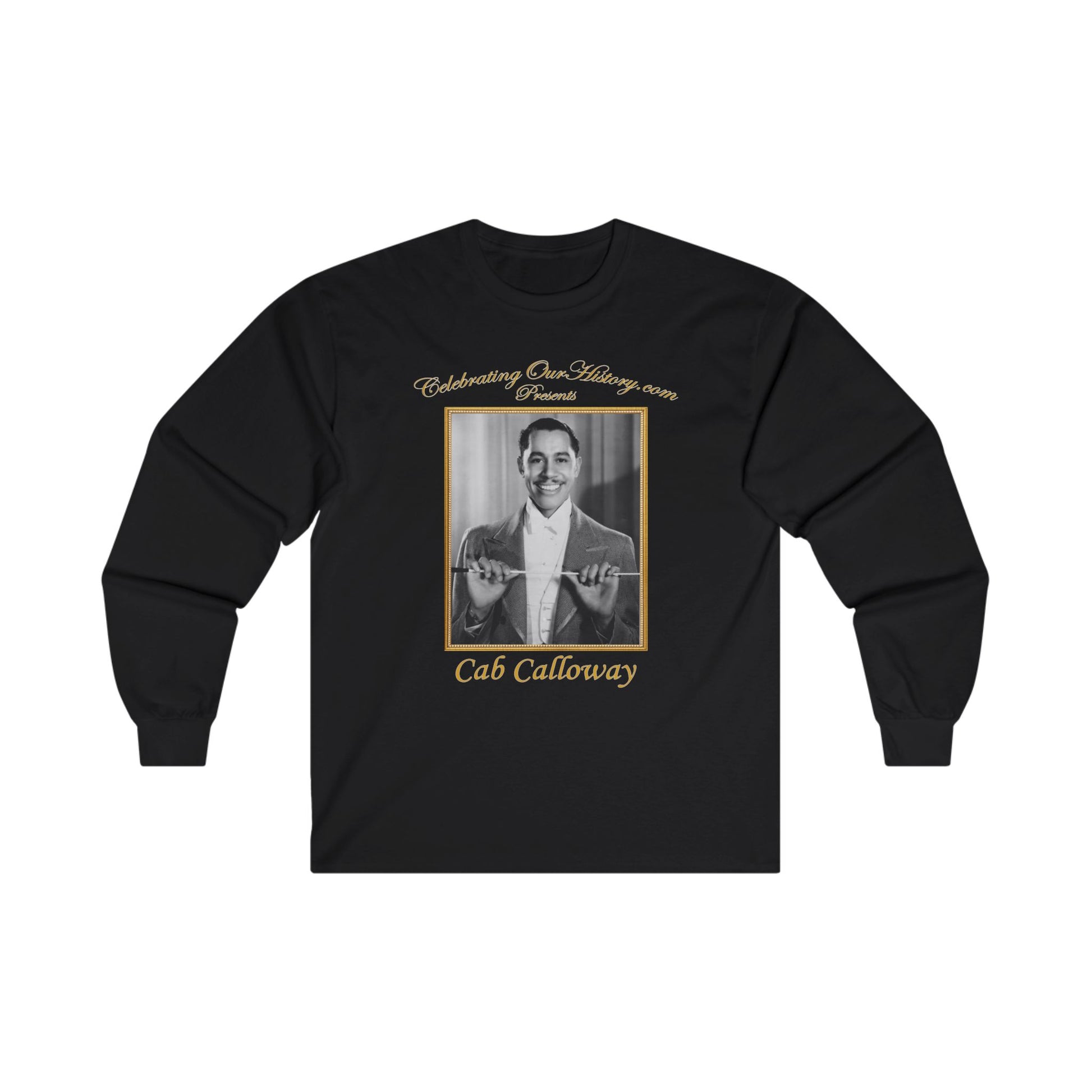 Cab Calloway - Four Movie Posters - Front and Back Printed Concert Style Long Sleeve T-Shirt