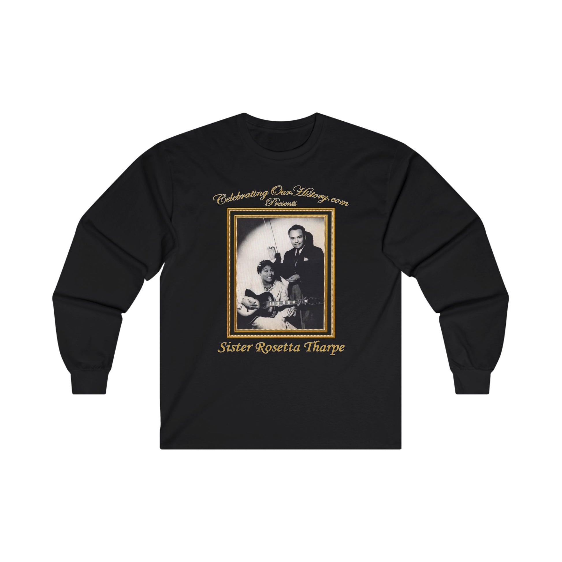 Sister Rosetta Tharpe - Shout Sister Shout - Front and Back Printed Concert Style Long Sleeve T-Shirt