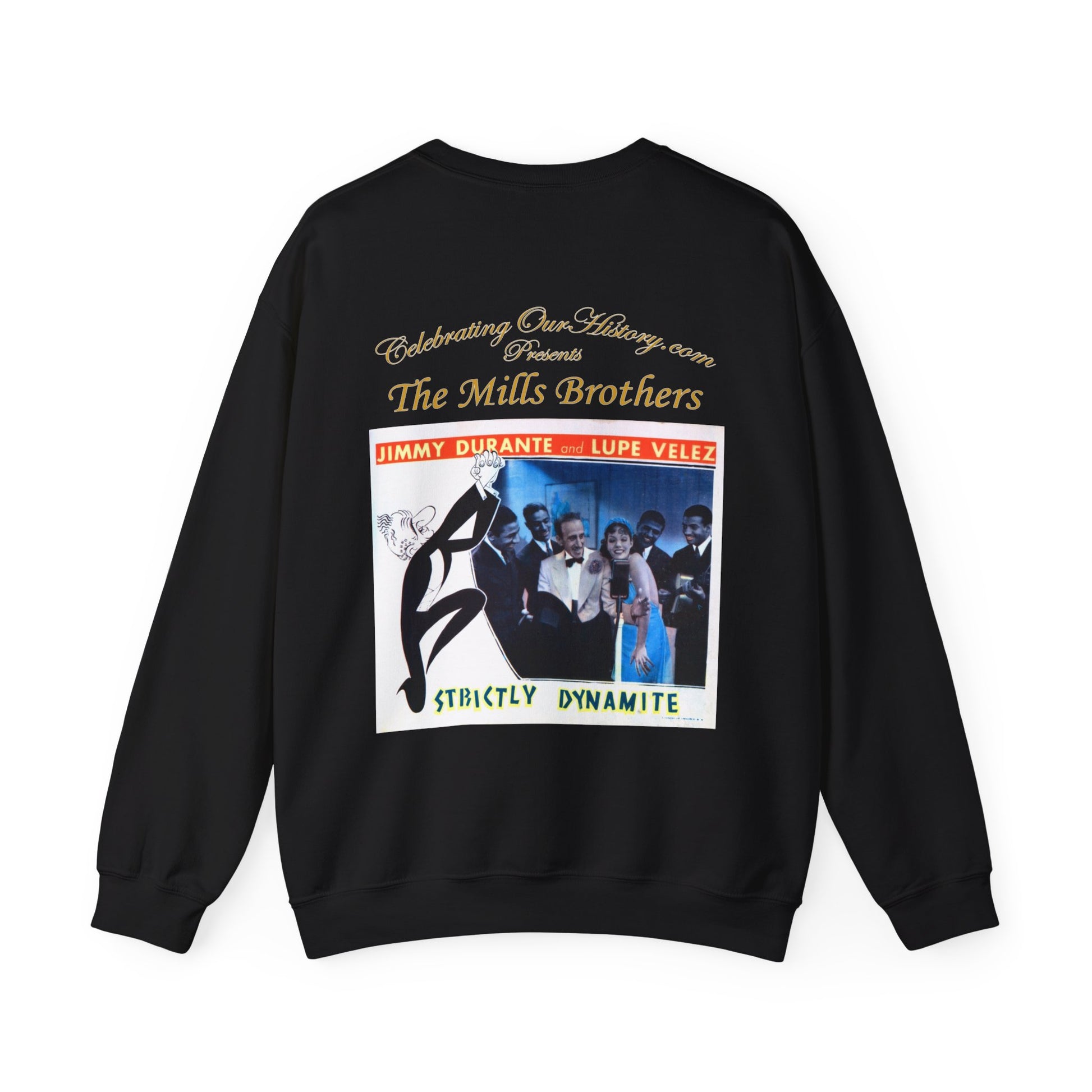 The Mills Brothers - Strictly Dynamite (1934) -  Front and Back Printed Concert Style Sweatshirt