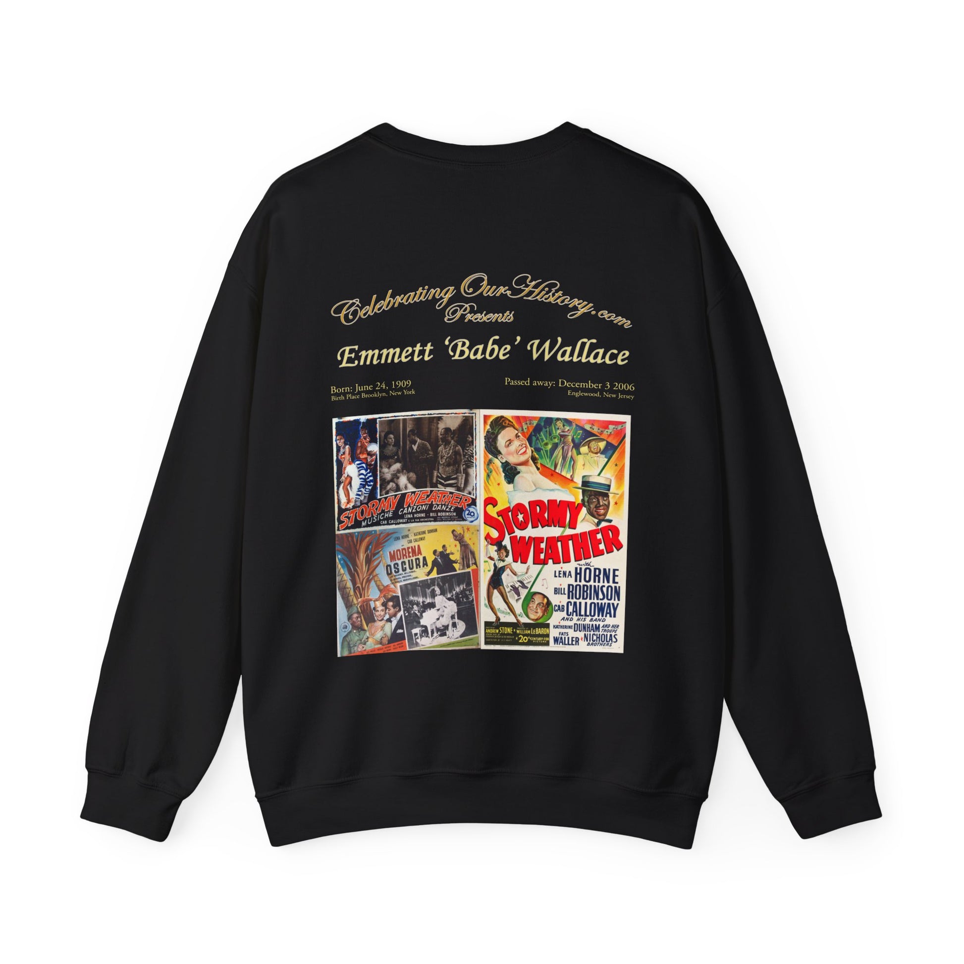 Emmett 'Babe' Wallace - Stormy Weather (1943) -  Front and Back Printed Concert Style Sweatshirt
