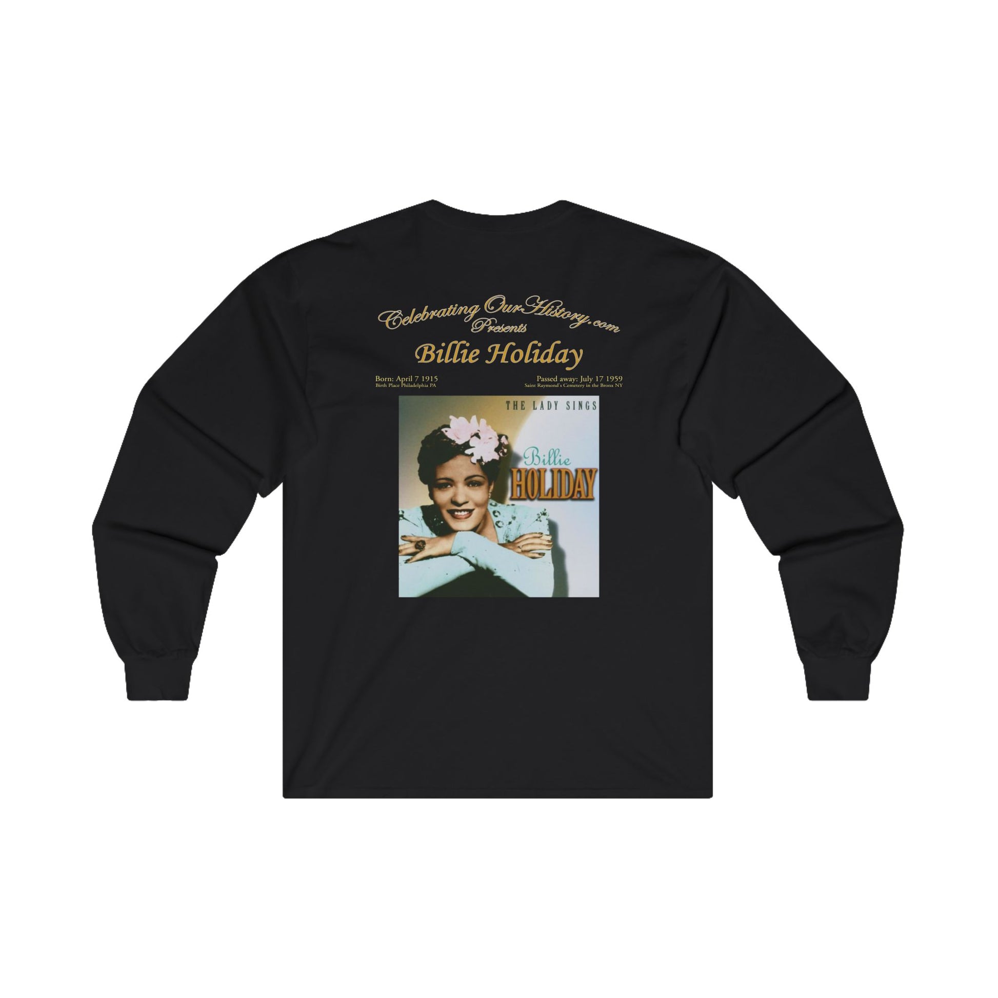 Billie Holiday - The Lady Sings - Front and Back Printed Concert Style Long Sleeve T-Shirt