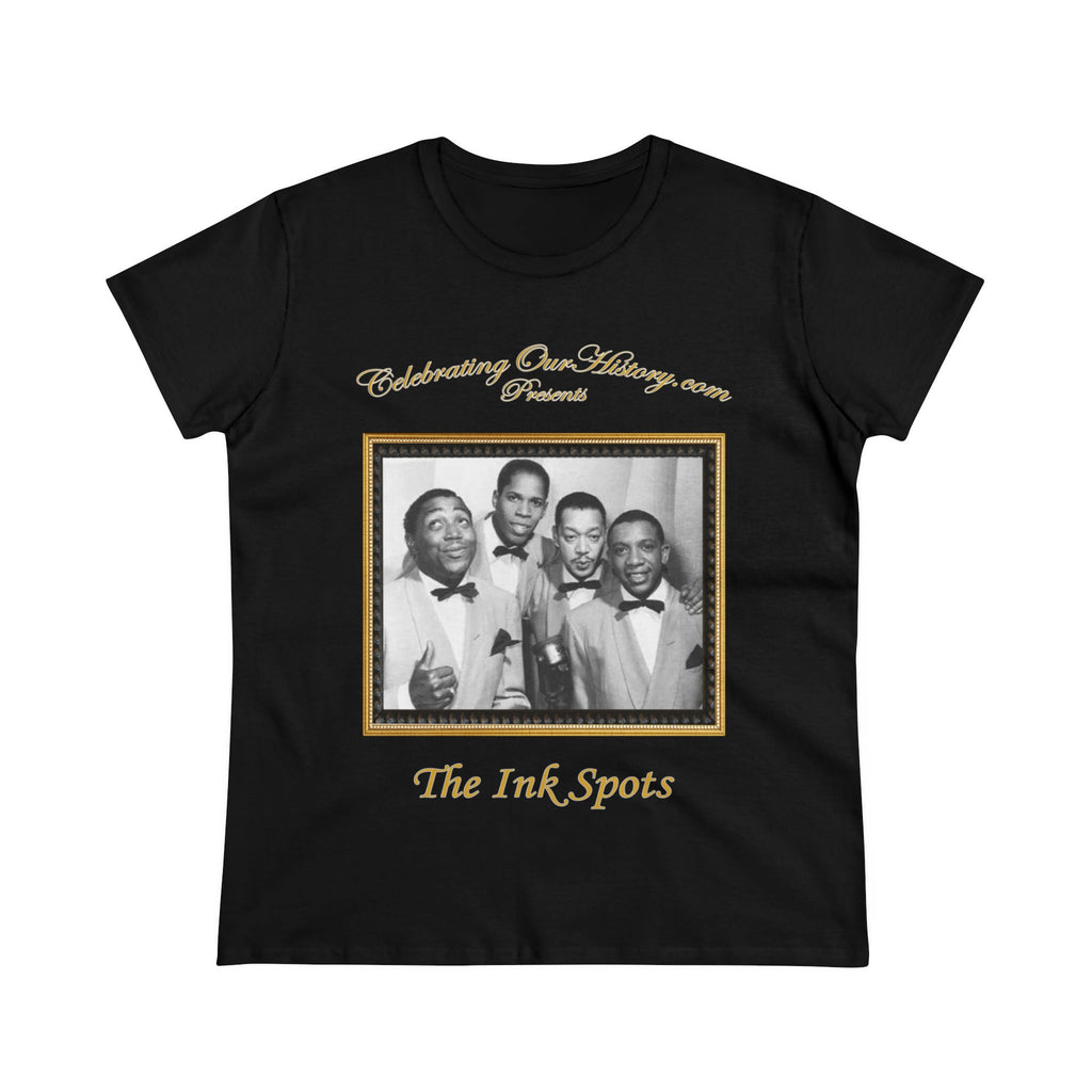 The Ink Spots - If I Didn't Care -  Front and Back Printed Concert Style Women's T-Shirt