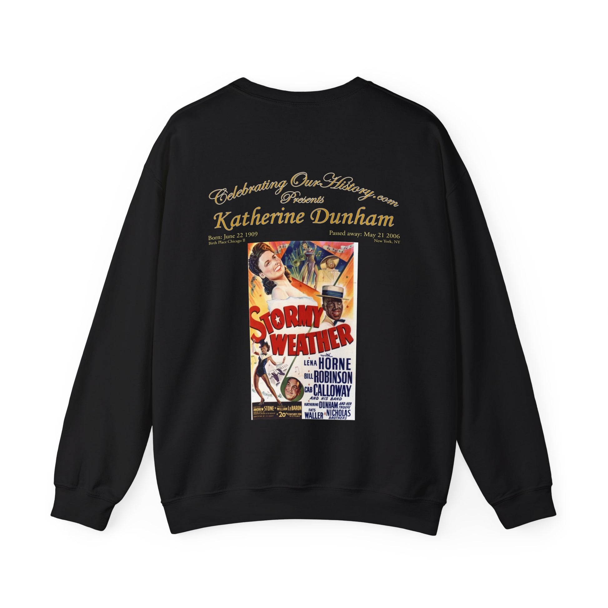 Katherine Dunham - Stormy Weather (1943) -  Front and Back Printed Concert Style Sweatshirt