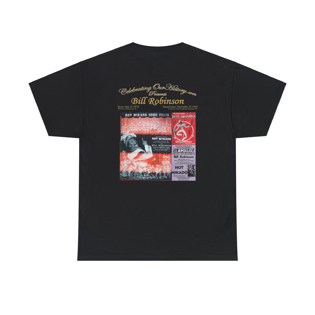 Bill Robinson - The Hot Mikado -  Front and Back Printed Concert Style T-Shirt