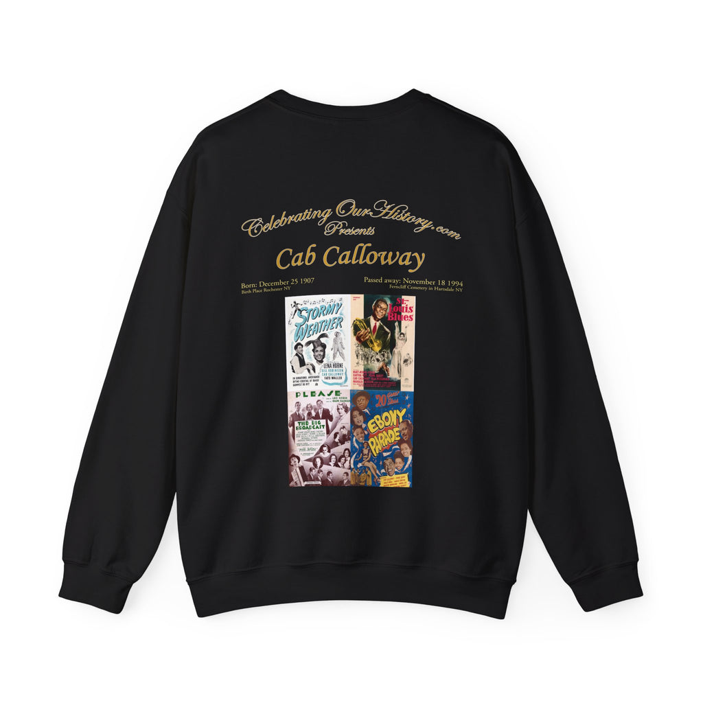 Cab Calloway - Four Movie Posters -  Front and Back Printed Concert Style Sweatshirt