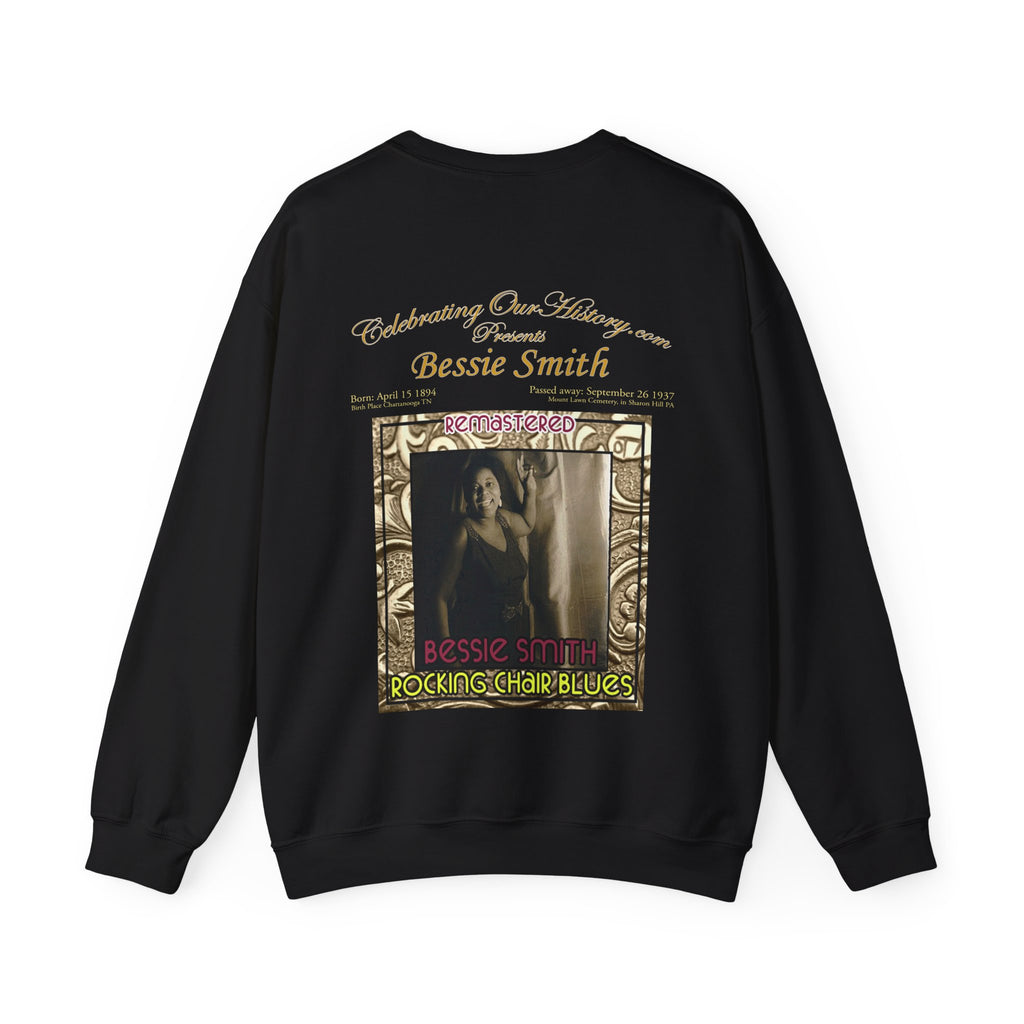 Bessie Smith - Rocking Chair Blues -  Front and Back Printed Concert Style Sweatshirt