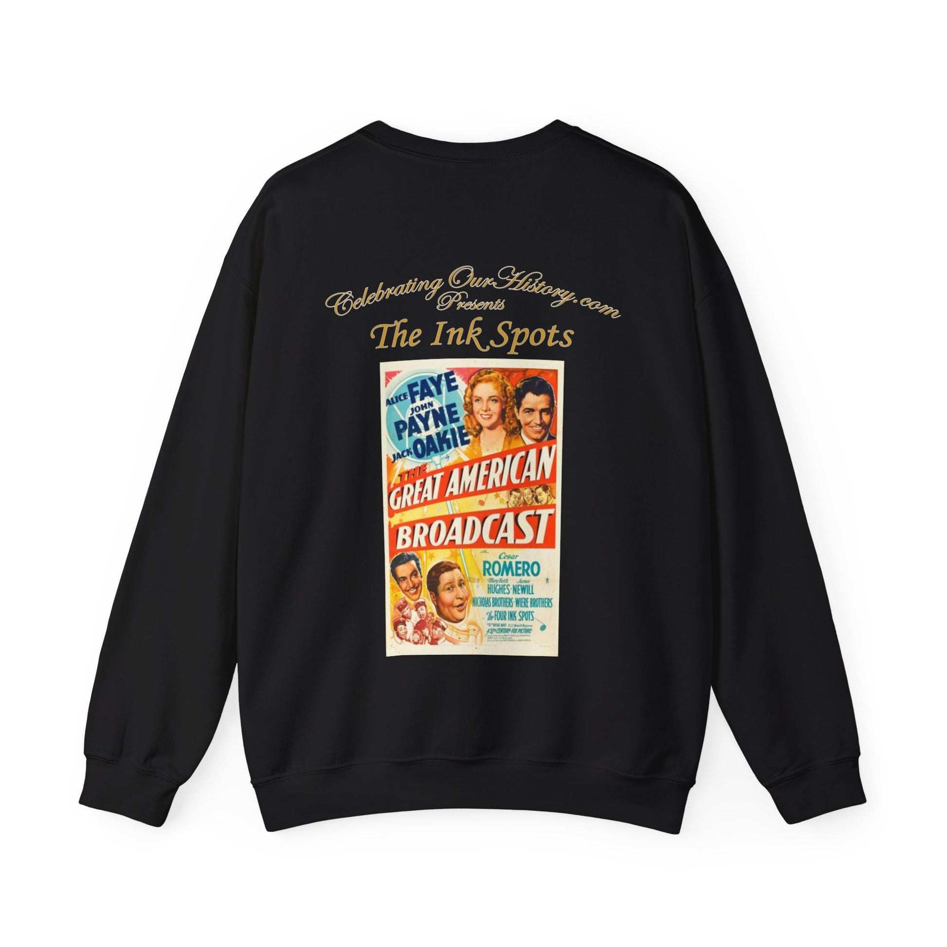 The Ink Spots - The Great American Broadcast (1941) -  Front and Back Printed Concert Style Sweatshirt