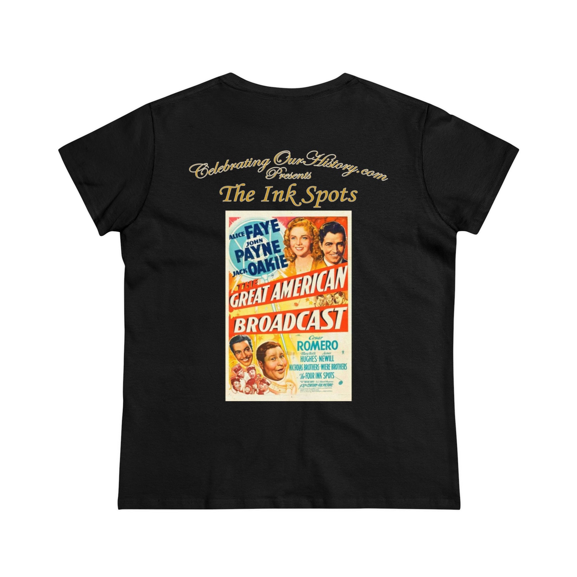 The Ink Spots - The Great American Broadcast (1941) -  Front and Back Printed Concert Style Women's T-Shirt