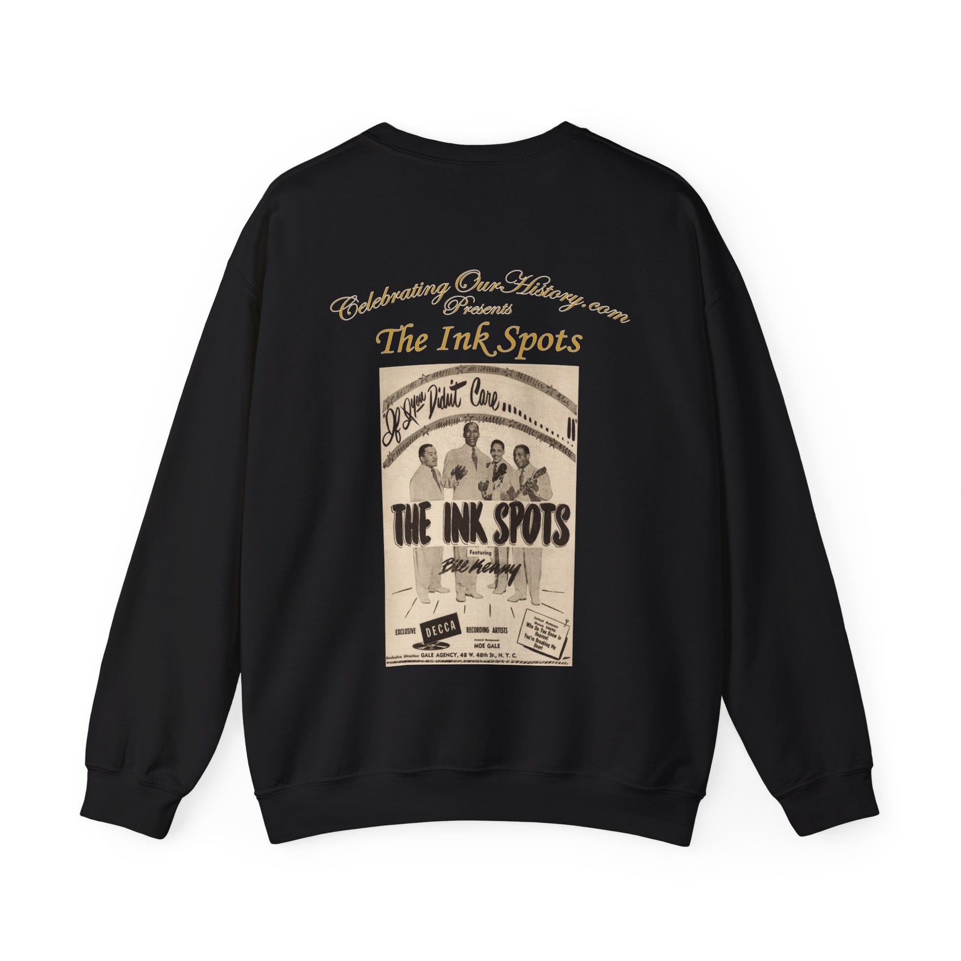 The Ink Spots - If I Didn't Care -  Front and Back Printed Concert Style Sweatshirt