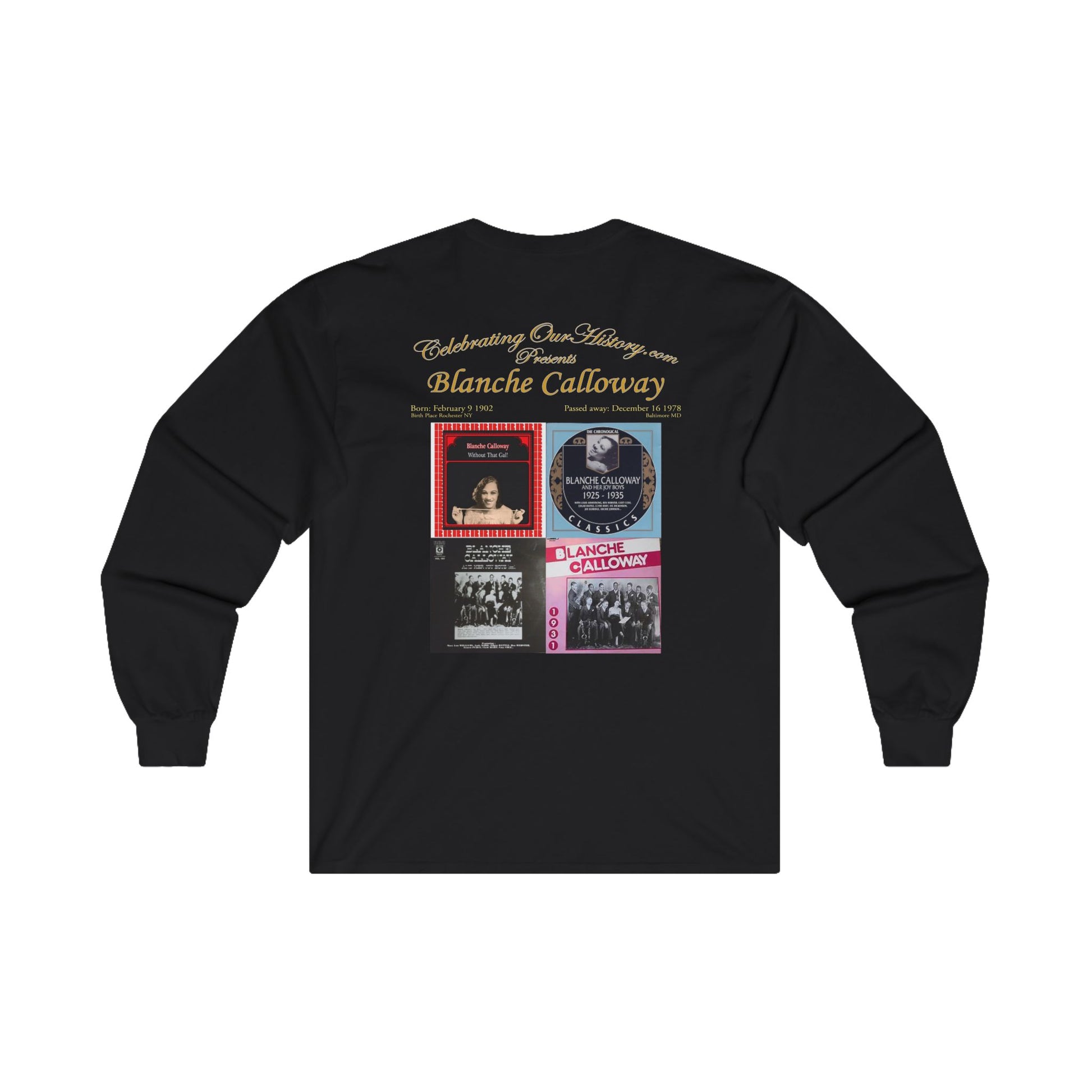 Blanche Calloway - Four Albums - Front and Back Printed Concert Style Long Sleeve T-Shirt