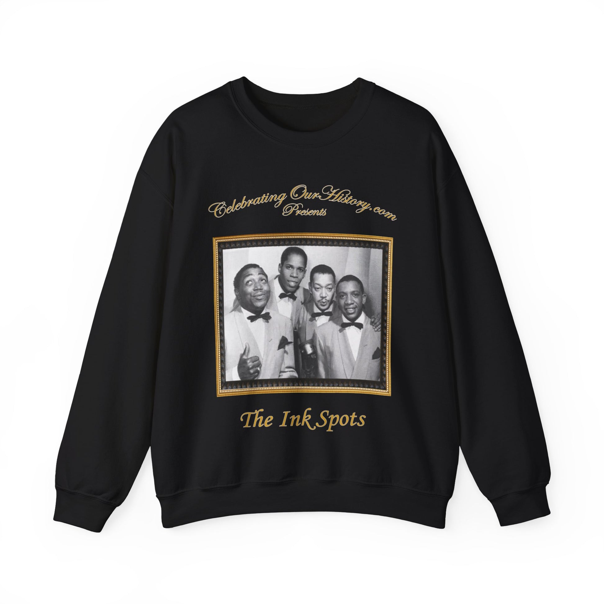 The Ink Spots - If I Didn't Care -  Front and Back Printed Concert Style Sweatshirt