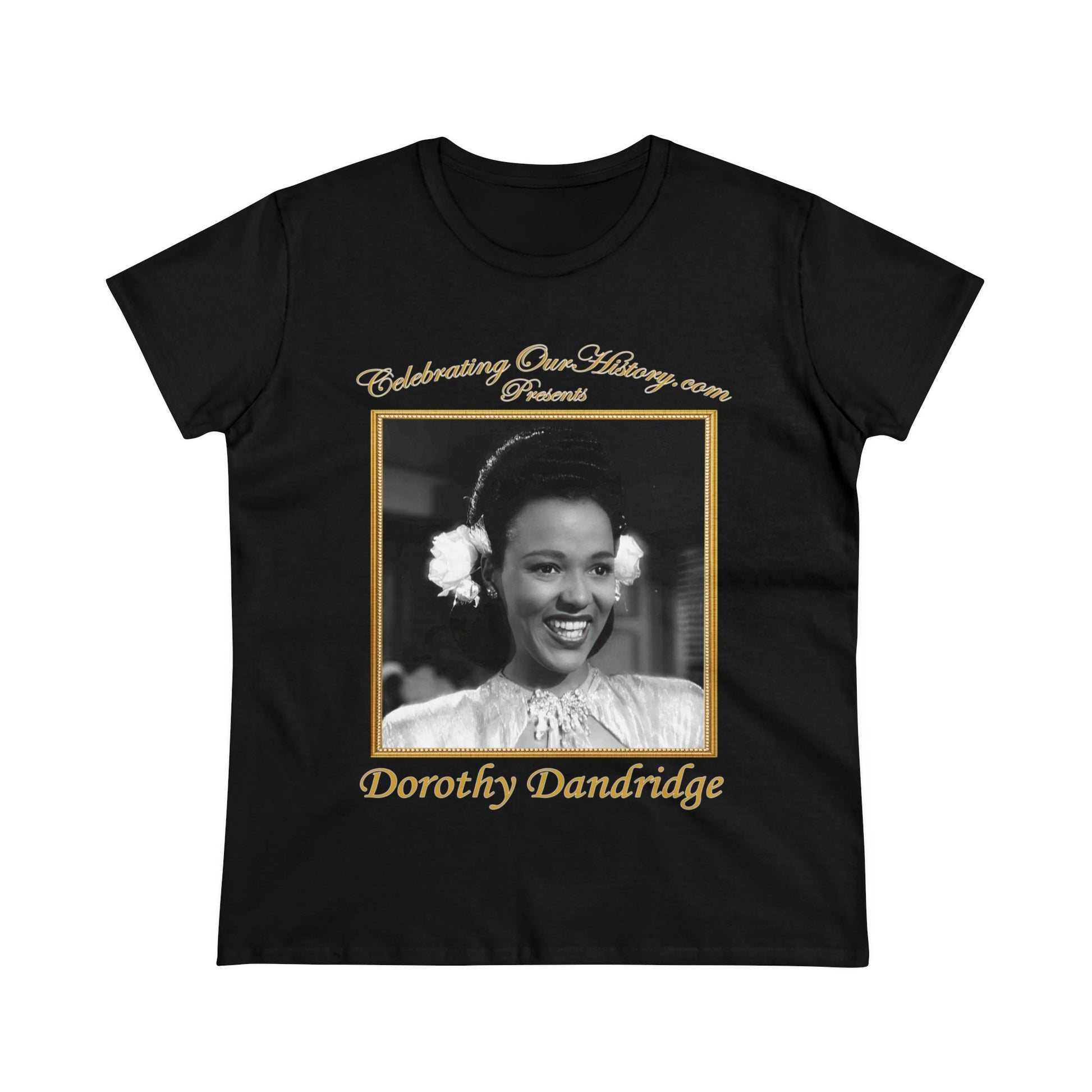 Dorothy Dandridge - Pillow to Post -  Front and Back Printed Concert Style Women's T-Shirt