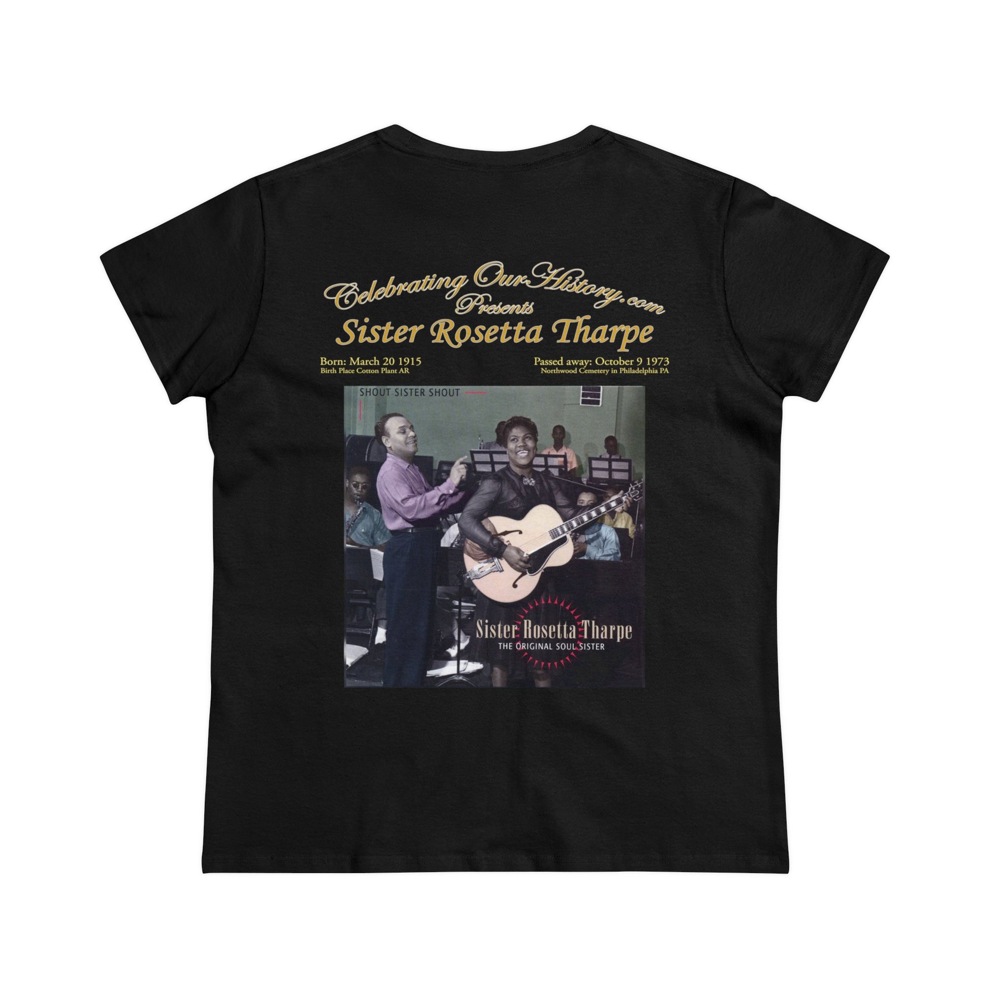 Sister Rosetta Tharpe - Shout Sister Shout -  Front and Back Printed Concert Style Women's T-Shirt